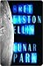 Lunar Park by Bret Easton Ellis