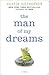 The Man of My Dreams by Curtis Sittenfeld The Man of My Dreams by Curtis Sittenfeld