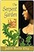 The Serpent Garden by Judith Merkle Riley