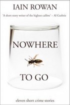 Nowhere To Go (Kindle Edition)