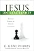 Jesus on Leadership by C. Gene Wilkes