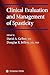 Clinical Evaluation and Management of Spasticity (Current Clinical Neurology)