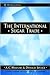 The International Sugar Trade (Wiley Trading Book 3)