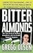 Bitter Almonds  by Gregg Olsen