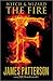 The Fire by James  Patterson