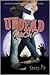Undead Much (Megan Berry, #2)