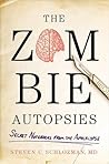 The Zombie Autopsies: Secret Notebooks from the Apocalypse Book cover for The Zombie Autopsies: Secret Notebooks from the Apocalypse