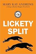 Lickety-Split (Truman Kicklighter Mystery, #1)