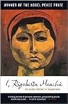 I, Rigoberta Menc...
