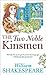 The Two Noble Kinsman (Oxford English Texts)