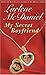 My Secret Boyfriend by Lurlene McDaniel My Secret Boyfriend by Lurlene McDaniel
