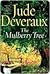 The Mulberry Tree