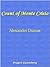 The Count of Monte Cristo by Alexandre Dumas
