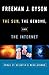 The Sun, the Genome and the Internet by Freeman Dyson