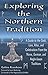 Exploring The Northern Tradition by Galina Krasskova
