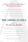 The American Idea: The Best of the Atlantic Monthly Book cover for The American Idea: The Best of the Atlantic Monthly