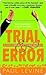 Trial & Error