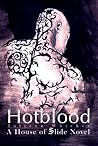 Hotblood by Juliann Whicker