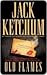 Old Flames by Jack Ketchum