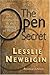 The Open Secret by Lesslie Newbigin