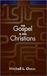 The Gospel is for Christians