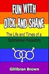Fun with Dick and Shane (Memoirs of a Houseboy, #1) Book cover for Fun with Dick and Shane (Memoirs of a Houseboy, #1)
