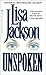 Unspoken by Lisa  Jackson