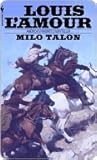 Milo Talon: A Novel