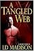 A Tangled Web