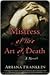 Mistress of the Art of Deat...