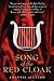 Song of the Red Cloak