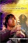 From Darkness Won by Jill Williamson