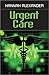 Urgent Care by Hannah     Alexander