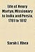 Life of Henry Martyn, Missionary to India and Persia, 1781 to 1812