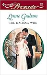 The Italian's Wife by Lynne Graham The Italian's Wife by Lynne Graham
