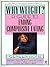 Why Weight? A Workbook for Ending Compulsive Eating