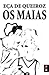 Os Maias by Eça de Queirós