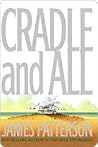 Cradle and All