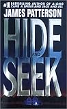 Hide and Seek by James  Patterson