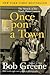Once Upon a Town by Bob  Greene