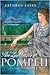The Last Girls of Pompeii by Kathryn Lasky
