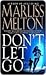 Don't Let Go (SEAL Team 12, #5)
