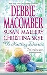 The Knitting Diaries by Debbie Macomber