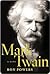 Mark Twain: A Life (An American Literary History)