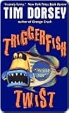 Triggerfish Twist