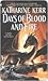 Days of Blood and Fire (The Westlands, #3)