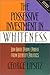 The Possessive Investment in Whiteness by George Lipsitz The Possessive Investment in Whiteness by George Lipsitz