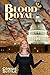 Blood Royal (Blood Destiny, #5)