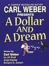 A Dollar and a Dream