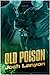 Old Poison (Dangerous Groun...